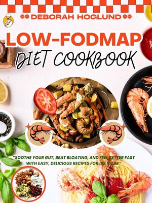 cover image of Low-Fodmap Diet Cookbook